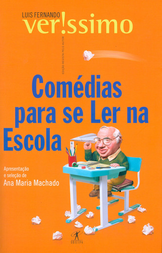 Comédias para se ler na escola, de Veríssimo, Luis Fernando. Editora Schwarcz SA, capa mole em português, 2001