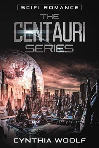 Libro:  Centauri Series: The Complete Collection