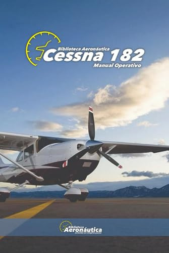 Cessna 182: Manual Operativo