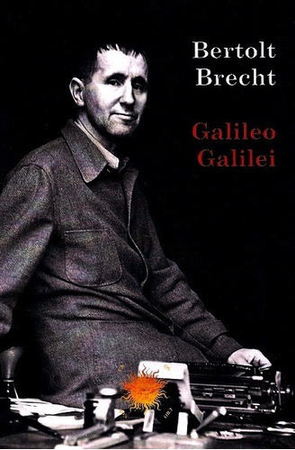 Galileo Galilei, De Brecht, Bertolt. Editorial Ediciones Cronos Y Caos, Edición 2017 En Español