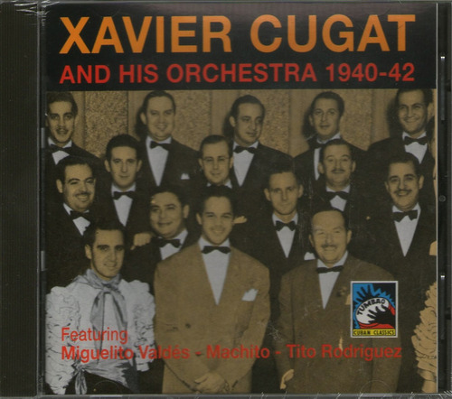 Xavier Cugat - And His Orchestra Tito Rodriguez Valdez