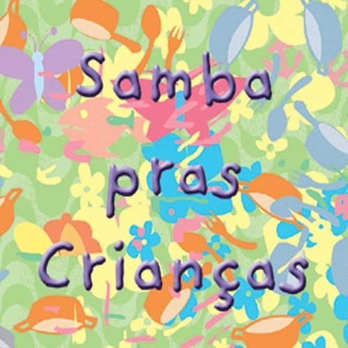 Cd Samba Pras Crianças