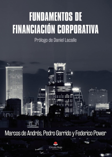 Libro: Fundamentos De Financiación Corporativa (spanish Edit