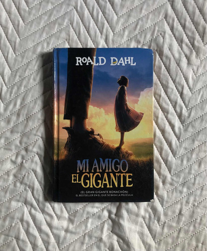 Libro Mi Amigo El Gigante - Roald Dahl