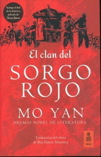 El Clan Del Sorgo Rojo - Mo Yan - - Original - Sellado