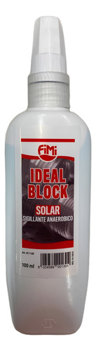 Fimi Ideal Block Solar 100ml - Sellador De Rosca Italiano