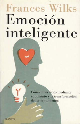 Emoción Inteligente, Frances Wilks