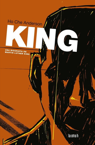King. Una Biografia De Martin Luther King - Ho Che Anderson, De Ho Che Anderson. Editorial Herder En Español