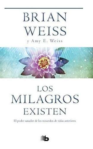 Libro: Los Milagros Existen Miracles Happen (spanish