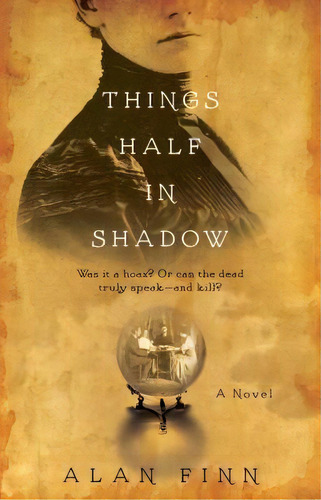 Things Half In Shadow, De Alan Finn. Editorial Gallery Books, Tapa Blanda En Inglés