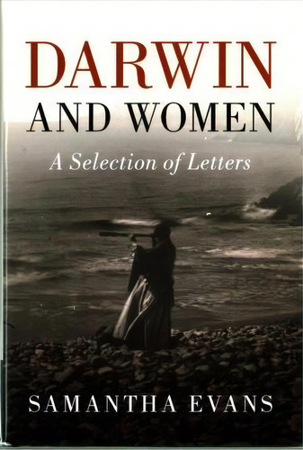 Darwin And Women, De Charles Darwin. Editorial Cambridge University Press, Tapa Dura En Inglés