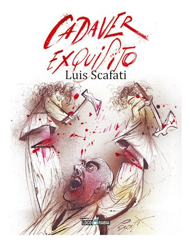 Cadaver Exquisito - Luis Scafatti