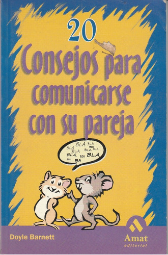 20 Consejos Para Comunicarse Con Su Pareja Doyle Barnett #dd