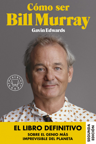 Cómo Ser Bill Murray - Edwards, Gavin