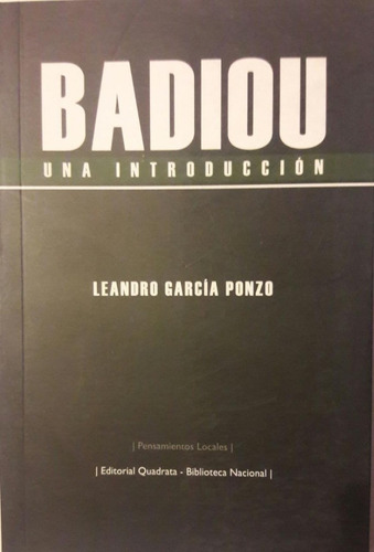 Badiou Una Introducción Leandro García Ponzo Ejemplar Nuevo