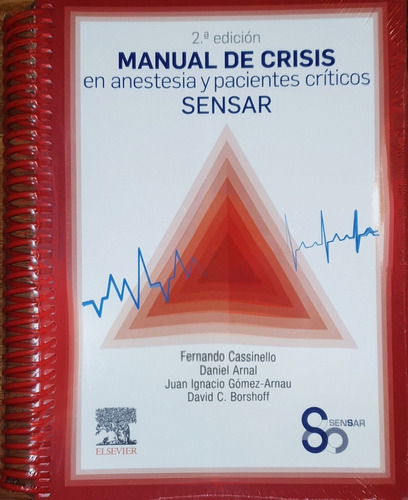 Sensar Manual De Crisis En Anestesia Y Pacientes Críticos 2e