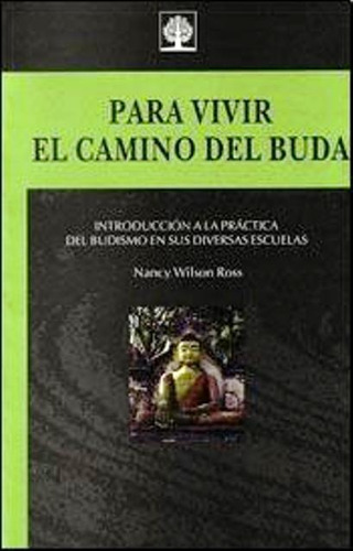 Para Vivir El Camino Del Buda