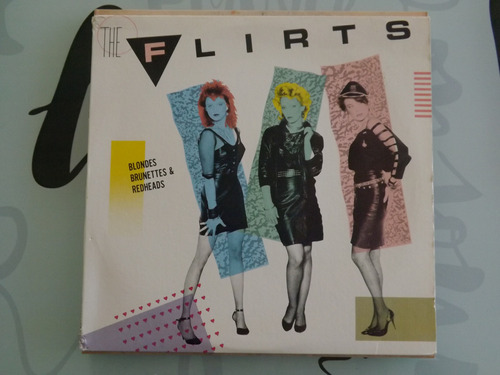 The Flirts - Blondes Brunettes & Redheads