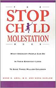 The Stop Child Molestation Book What Ordinary People Can Do 