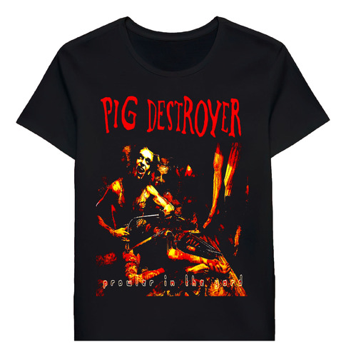 Remera Pig Destroyer Prowler In The Yard 70672434