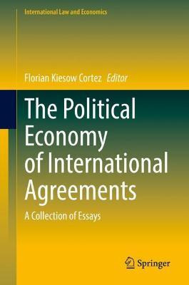 Libro The Political Economy Of International Agreements :...