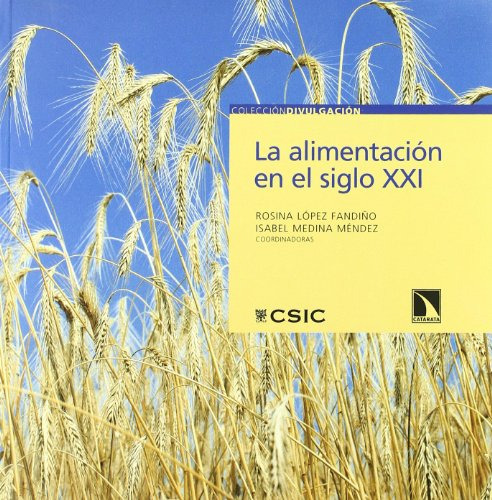 Libro Alimentacion En El Siglo Xxi De Lopez Medina Los Libro