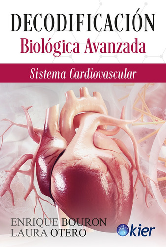 Decodificacion Biologica Avanzada Sistema Cardiovascular - E