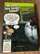 Comprar  Mi Amor, Hoy Tengo Fútbol  Historietas Fútbol Vida Conyugal