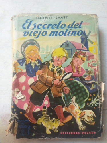 El Secreto Del Viejo Molino Harriet Evatt