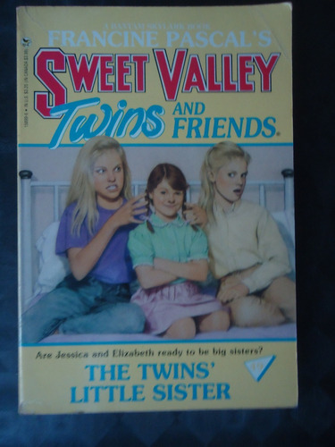 The Twins Little Sister - Sweet Valley Tw  Francine Pascal's