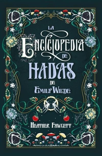 La Enciclopedia De Hadas De Emily Wilde, De Fawcett, Heather. Editorial Umbriel, Tapa Blanda En Español