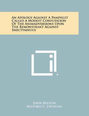 Libro An Apology Against A Pamphlet Called A Modest Confu...