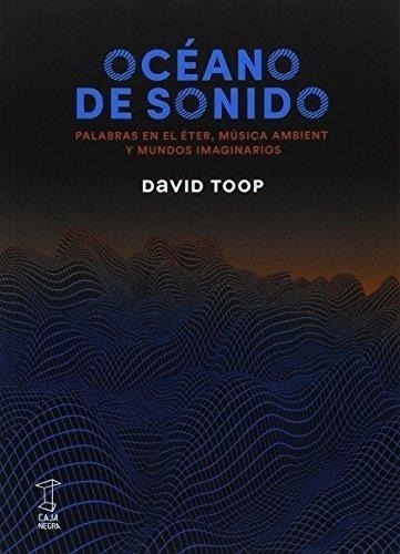 Oceano De Sonido - David Toop - Es