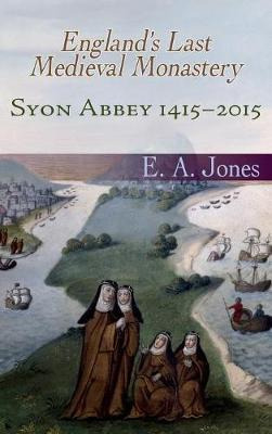 Libro Syon Abbey 1415-2015 - Edward Jones