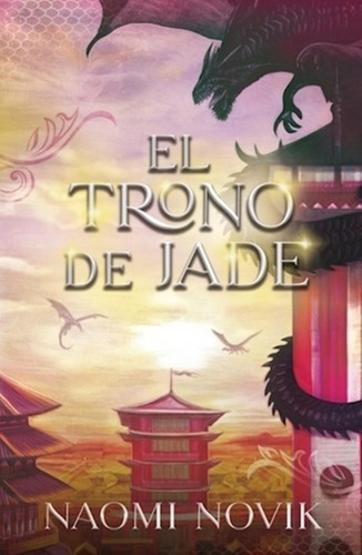 Trono De Jade, El