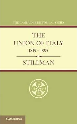 Libro Cambridge Historical Series: The Union Of Italy 181...