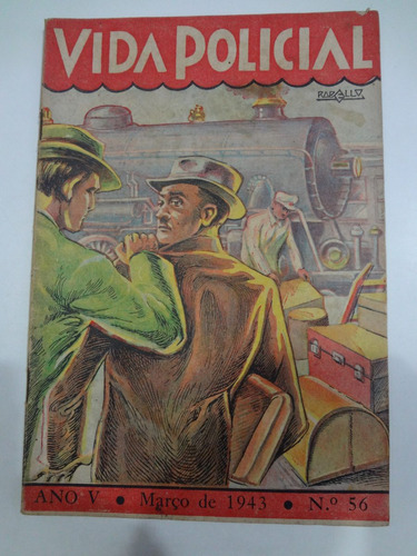 Revista Vida Policial Nº 56 Ano 5 Março De 1943