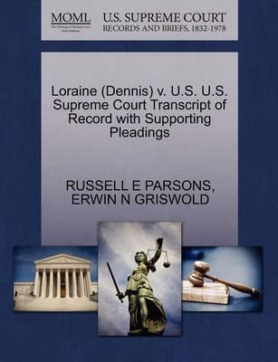 Libro Loraine (dennis) V. U.s. U.s. Supreme Court Transcr...