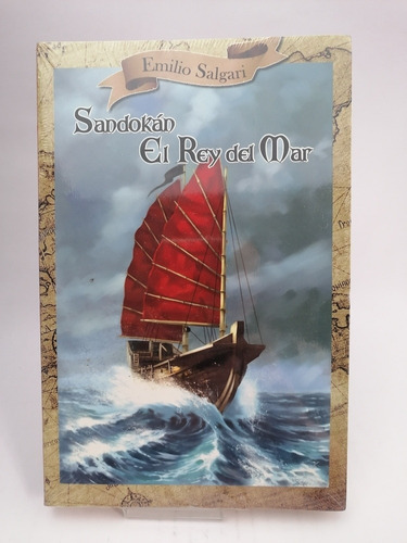 Sandokan El Rey Del Mar, Libro Nuevo, Emilio Salgari