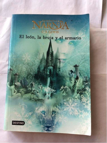 Las Crónicas De Narnia El León, La Bruja Y El Ropero