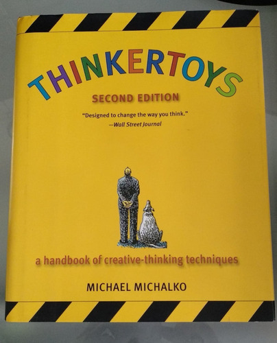 Técnicas De Pensamiento Creativo Thinkertoys Michalko