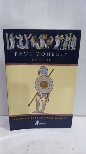 El Ateo // Los Misterios De Alejandro Magno 2