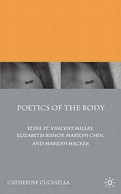 Libro Poetics Of The Body: Edna St. Vincent Millay, Eliza...