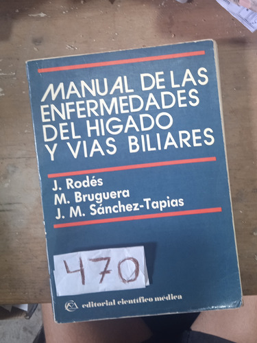 Manual De Las Enfermedades Del Hígado Y Vias Biliares