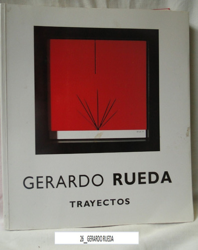 Trayectos Gerardo Rueda