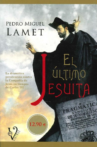 Libro El Último Jesuita De Pedro Miguel Lamet