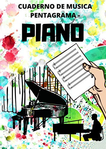 Libro : Cuaderno De Musica Pentagrama - Piano Libreta... 