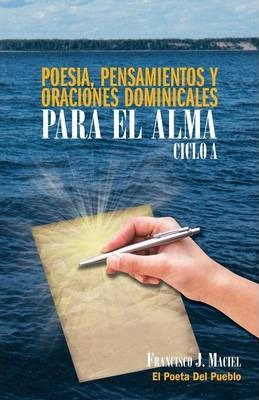 Libro Poesia, Pensamientos Y Oraciones Dominicales Para E...