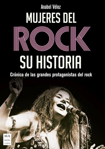 Mujeres Del Rock - Su Historia - Anabel Velez - Libro Nuevo