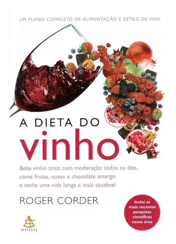 A Dieta Do Vinho - Roger Corder 14